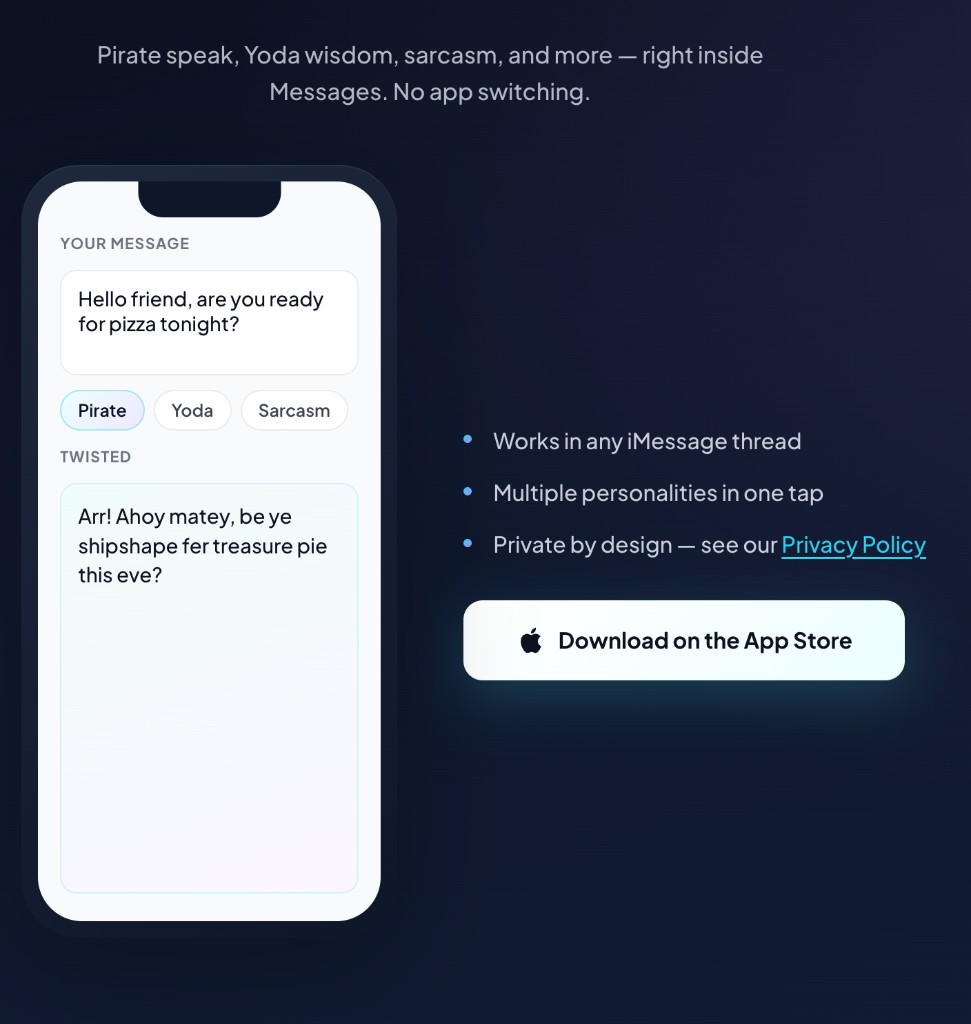 TwistMyText on iPhone: type a message, pick Pirate, Yoda, or Sarcasm, and see the twisted preview.